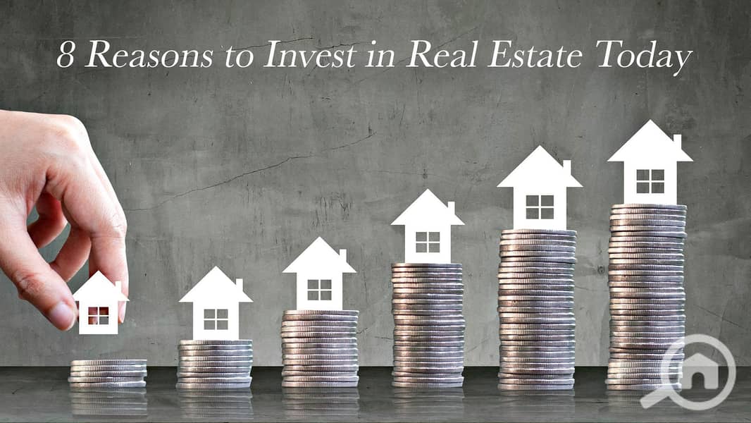 5 8-Reasons-to-Invest-in-Real-Estate-Today. jpg